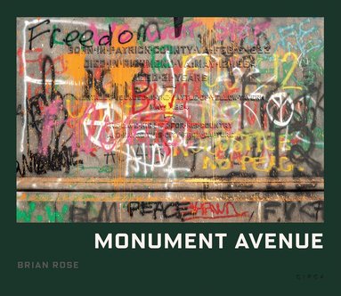 Brian Rose - Monument Avenue, Inbunden