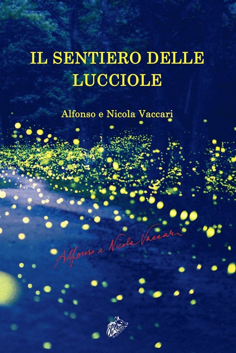 Il Sentiero Delle Lucciole