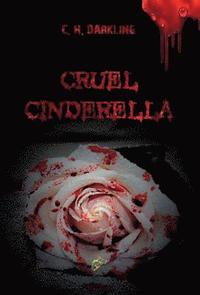 bokomslag Cruel Cinderella