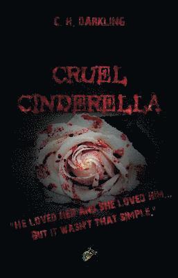 CRUEL CINDERELLA