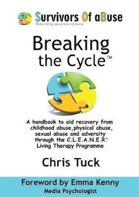 Chris Tuck - Breaking the Cycle, Häftad