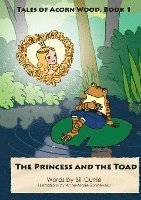 bokomslag The Princess and The Toad