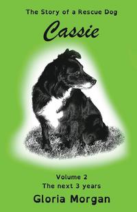 bokomslag Cassie, the story of a rescue dog