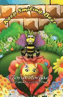 Gloria Morgan - Keep Smiling, Bee!, Häftad