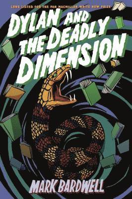 Dylan and the Deadly Dimension 1