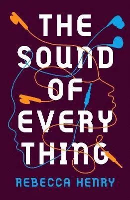 Rebecca Henry - Sound of Everything, Häftad. Tillgänglighet: Lägg i varukorg