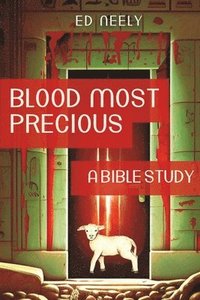 bokomslag Blood most precious :