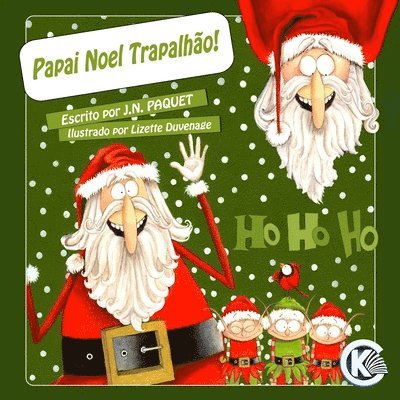 Papai Noel Trapalhão!
