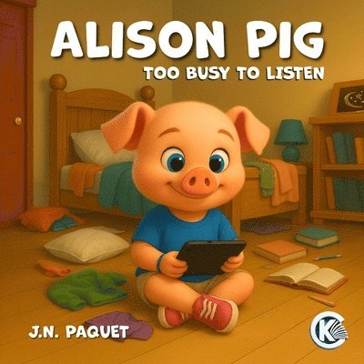 J.N. PAQUET, J. N. Paquet - Alison Pig, Häftad