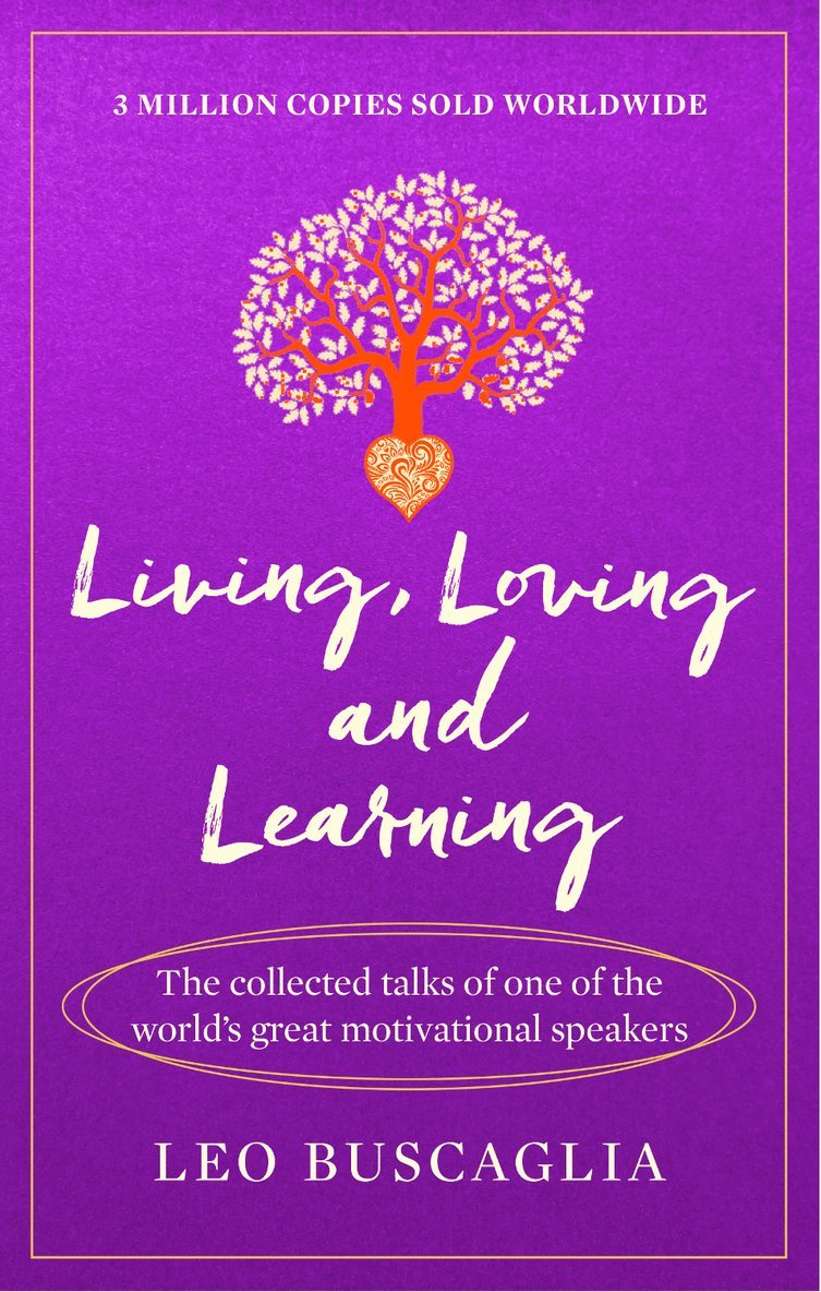 Living, Loving and Learning 1