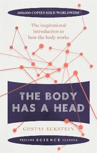 bokomslag Body Has a Head
