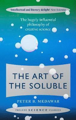 The Art of the Soluble 1