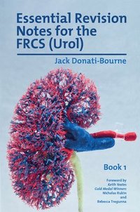 bokomslag Essential Revision Notes for the FRCS (Urol) - Book 1
