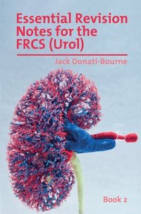 bokomslag Essential Revision Notes for the FRCS (Urol) - Book 2