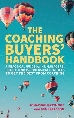 Jonathan Passmore, Sam Isaacson, Jonathan Passmore, Sam Isaacson - Coaching Buyers' Handbook, Inbunden