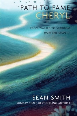 Sean Smith - PATH TO FAME: CHERYL, Häftad
