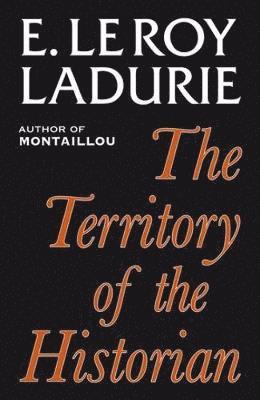 The Territory of the Historian 1