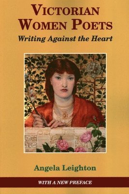 Angela Leighton - Victorian Women Poets, Häftad