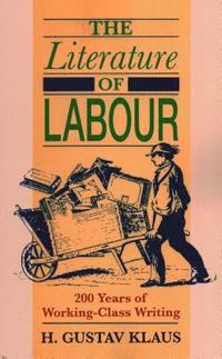 bokomslag Literature of Labour