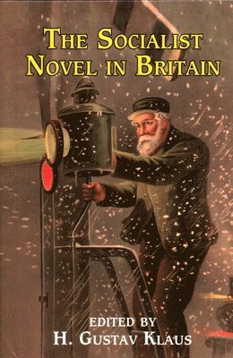 Socialist Novel in Britain 1