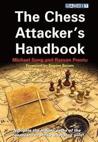 bokomslag The Chess Attacker's Handbook