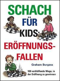 bokomslag Schach fuer Kids: Eroeffnungsfallen