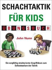 bokomslag Schachtaktik fur Kids Ubungsbuch