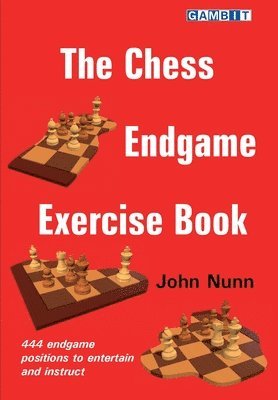John Nunn - Chess Endgame Exercise Book, Häftad