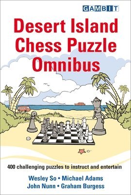 bokomslag Desert Island Chess Puzzle Omnibus