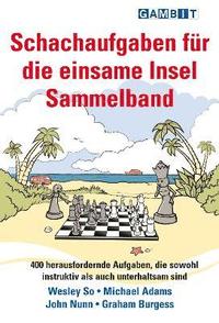 bokomslag Schachaufgaben fur die einsame Insel Sammelband
