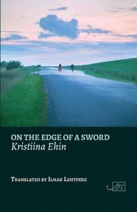 bokomslag On the Edge of a Sword