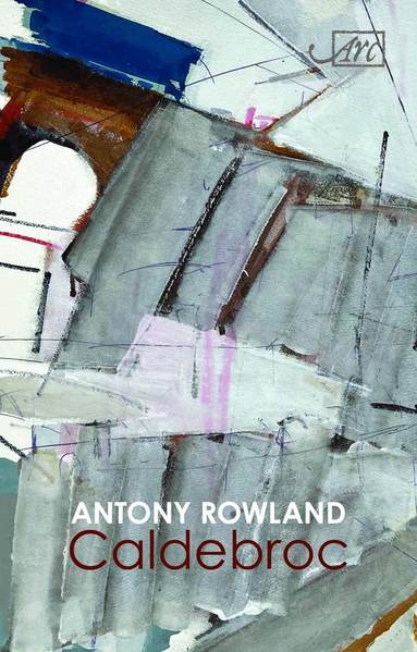 Antony Rowland - Caldebroc, Häftad