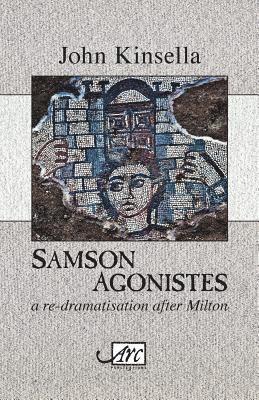 Samson Agonistes 1