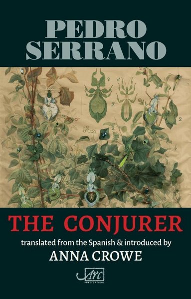 Pedro Serrano - The Conjurer, Häftad