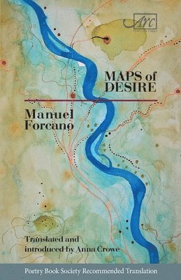 Manuel Forcano - Maps of Desire, Häftad