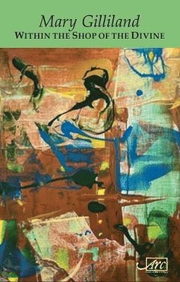 Within the Shop of the Divine