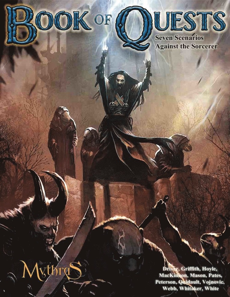 Darren Driver, Tom Griffith, Russell Hoyle, Bruce Mason, Keane Peterson, Marko Vojnovic, Jonathan Webb, Lawrence Whitaker, John White - Book of Quests, Häftad
