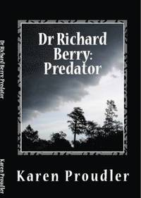 bokomslag Dr Richard Berry: Predator