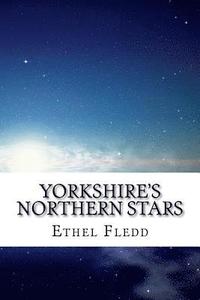 bokomslag Yorkshire's Northern Stars