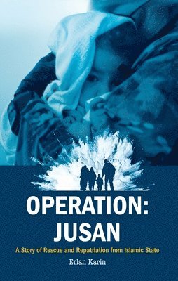 bokomslag Operation: Jusan