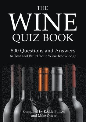 Roddy Button, Mike Oliver - Wine Quiz Book, Häftad
