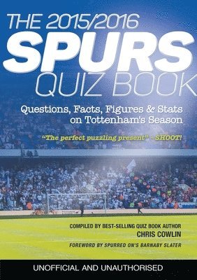 Chris Cowlin - 2015/2016 Spurs Quiz and Fact Book, Häftad