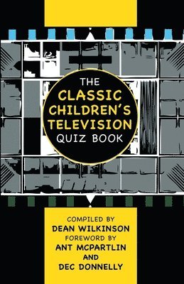 bokomslag Classic Children's Television Quiz Book
