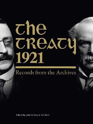 John Gibney, Zoë Reid - Treaty, 1921: Records from the Archives, Häftad