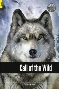 bokomslag Call of the Wild - Foxton Reader Level-3 (900 Headwords B1) with free online AUDIO