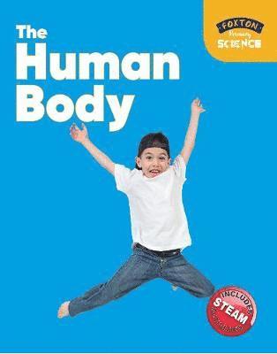 Nichola Tyrrell - Foxton Primary Science: The Human Body (Key Stage 1 Science), Häftad