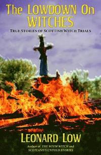 bokomslag Lowdown On Witches