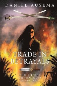 bokomslag Trade In Betrayals