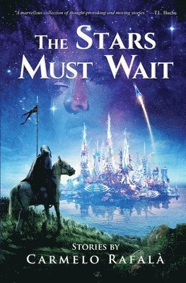 Carmelo Rafalà - Stars Must Wait, Häftad