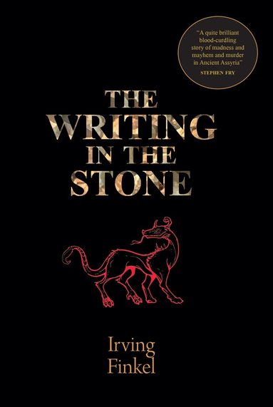 Irving Finkel - Writing in the Stone, Inbunden